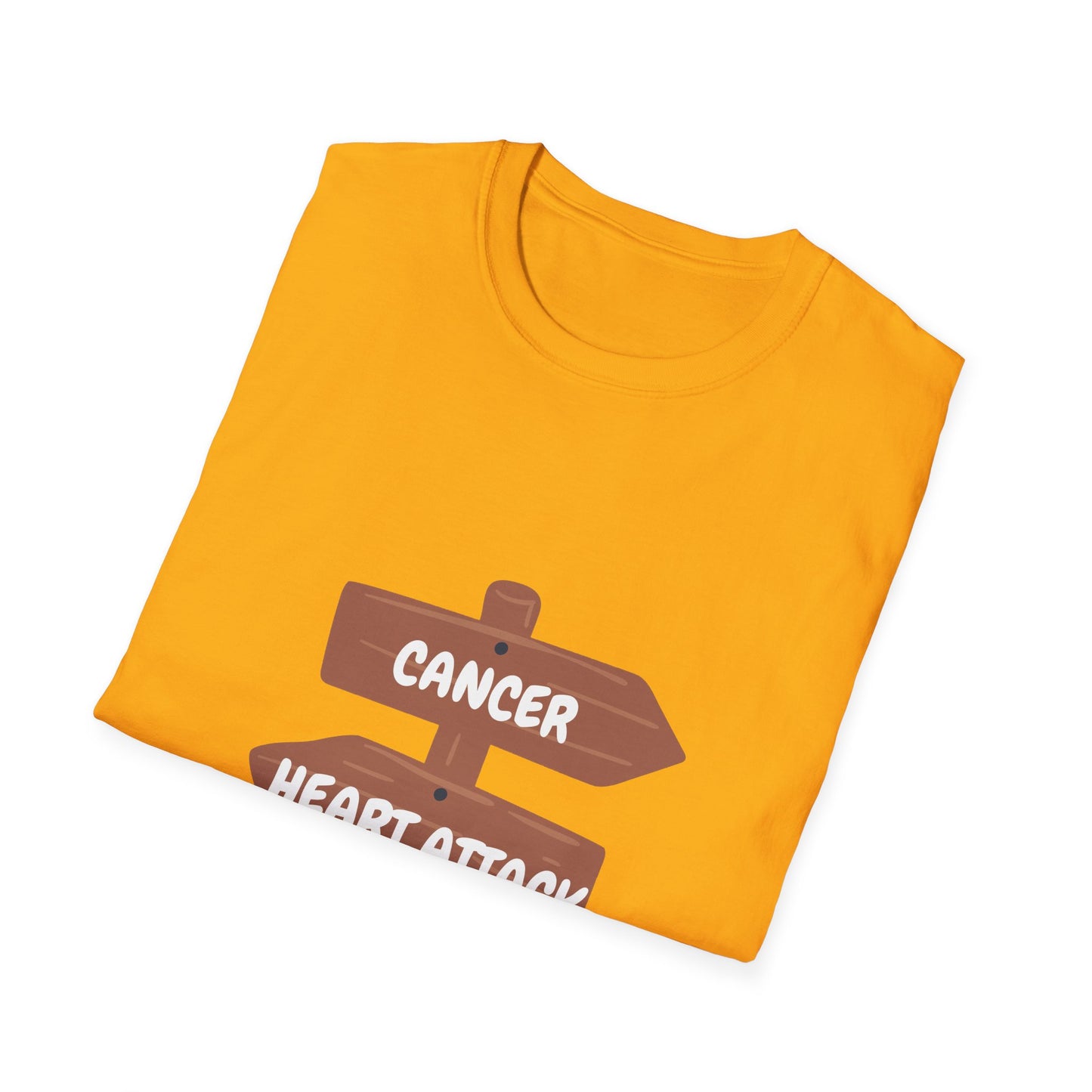 Life Choice T-Shirt