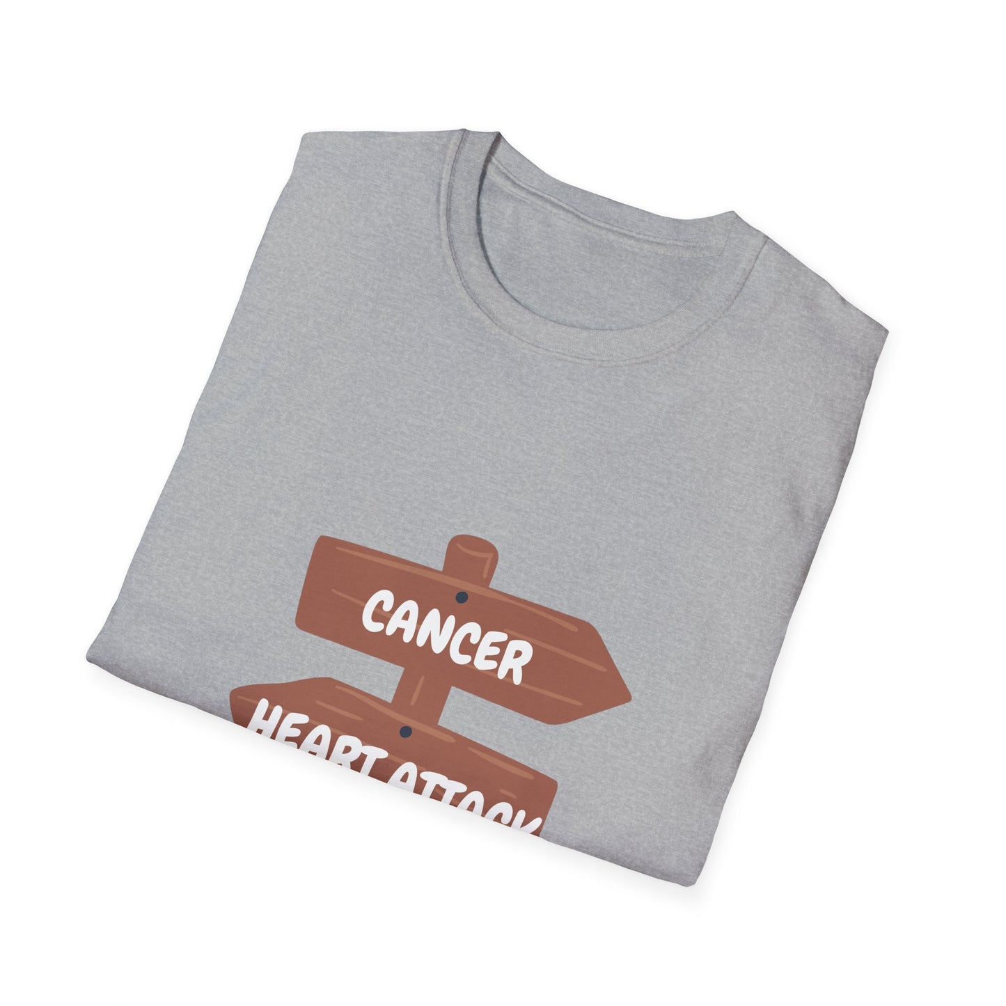 Life Choice T-Shirt