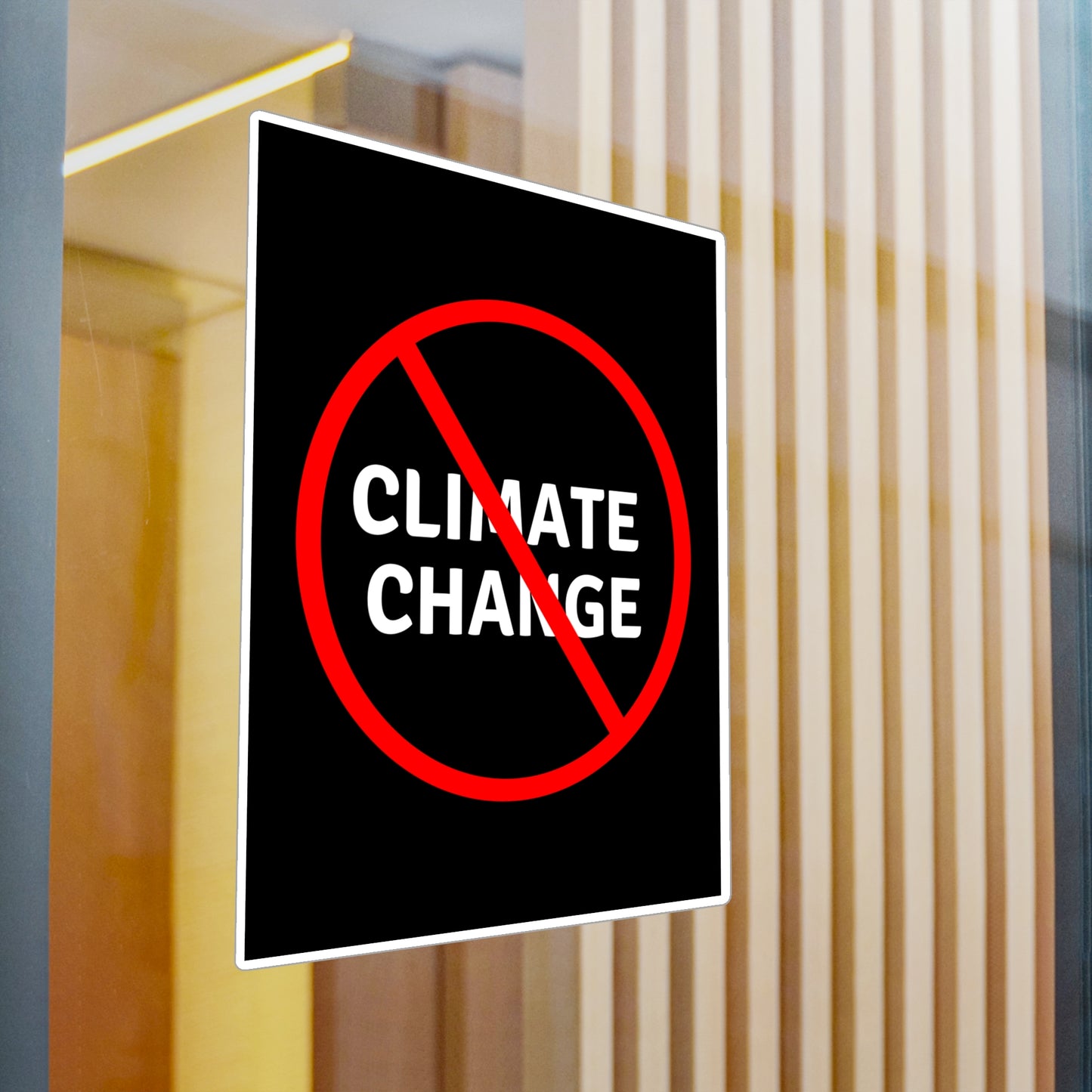 No Climate Change Vinyl Decal