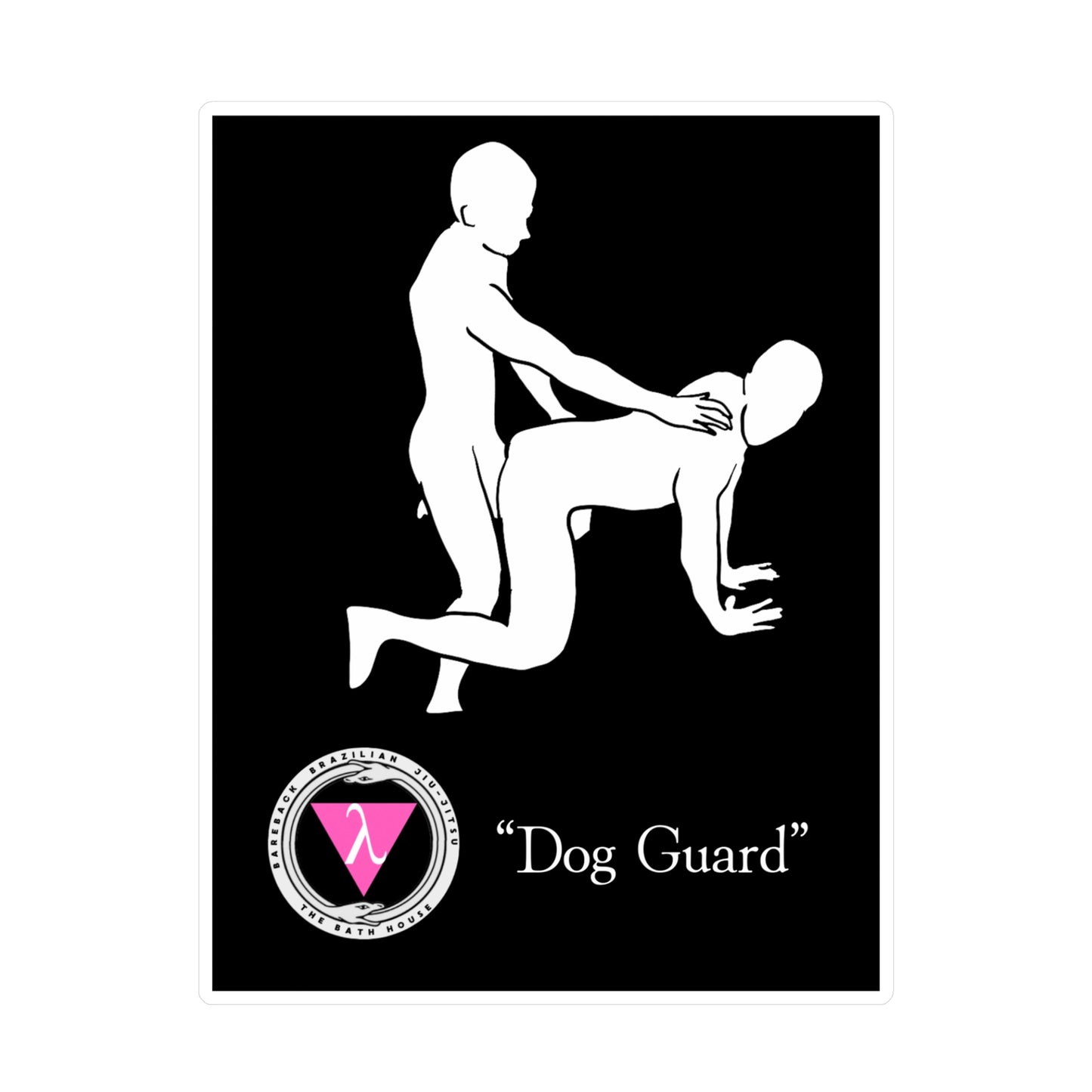 The Bath House BBBJJ "Dog Guard" Kiss-Cut Vinyl Decal