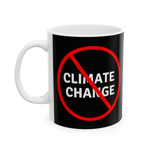No Climate Change Mug